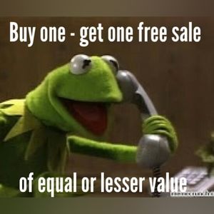 BOGO SALE  - buy one item & get one free